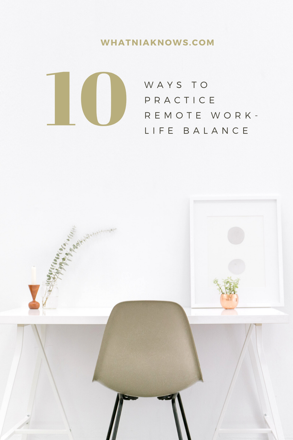 10 Ways to Practice Remote Work-Life Balance