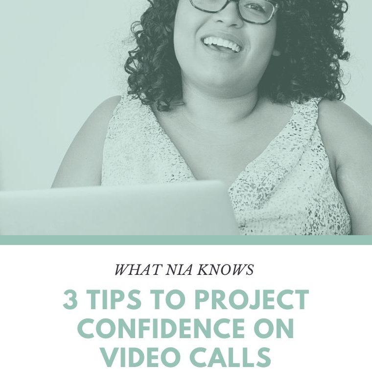 3 Tips to Project Confidence on Video Calls